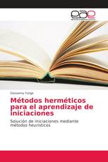 Métodos herméticos para el aprendizaje de iniciaciones