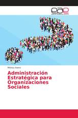 Administración Estratégica para Organizaciones Sociales