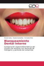 Blanqueamiento Dental Interno