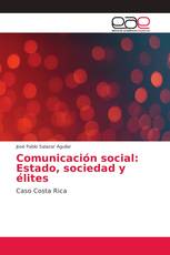 Comunicación social: Estado, sociedad y élites