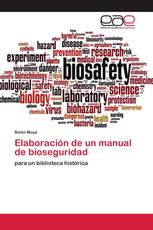 Elaboración de un manual de bioseguridad