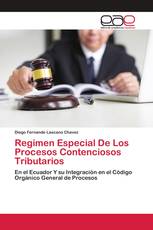 Regimen Especial De Los Procesos Contenciosos Tributarios