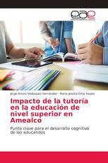 Impacto de la tutoría en la educación de nivel superior en Amealco