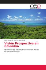 Visión Prospectiva en Colombia