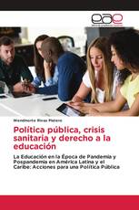 Política pública, crisis sanitaria y derecho a la educación