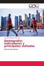 Demografía: indicadores y principales métodos