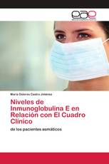 Niveles de Inmunoglobulina E en Relación con El Cuadro Clínico