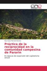 Práctica de la reciprocidad en la comunidad campesina de Pararin