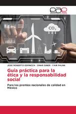 Guía práctica para la ética y la responsabilidad social