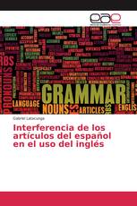 Interferencia de los artículos del español en el uso del inglés