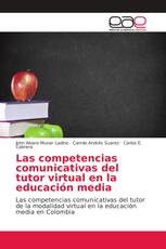 Las competencias comunicativas del tutor virtual en la educación media