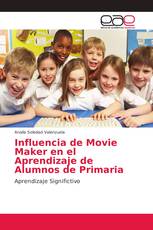 Influencia de Movie Maker en el Aprendizaje de Alumnos de Primaria