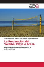 La Preparación del Voleibol Playa o Arena