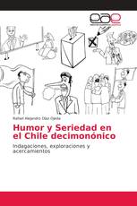 Humor y Seriedad en el Chile decimonónico
