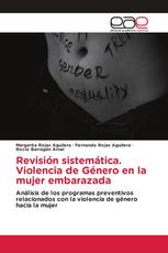 Revisión sistemática. Violencia de Género en la mujer embarazada