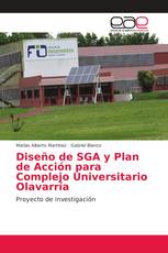 Diseño de SGA y Plan de Acción para Complejo Universitario Olavarría