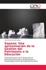 Sapana: Una aproximación de la Gestión del Patrimonio a la Educación