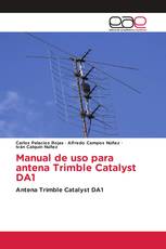 Manual de uso para antena Trimble Catalyst DA1