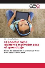 El podcast como elemento motivador para el aprendizaje