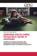 DEBERES ESCOLARES: Perspectiva desde el alumnado