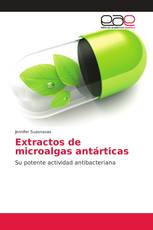 Extractos de microalgas antárticas