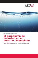 El paradigma de inclusión en el entorno colombiano