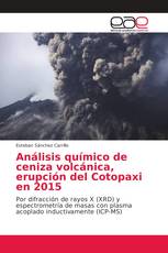 Análisis químico de ceniza volcánica, erupción del Cotopaxi en 2015