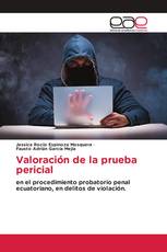 Valoración de la prueba pericial