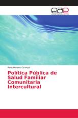 Política Pública de Salud Familiar Comunitaria Intercultural
