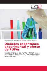 Diabetes espontánea experimental y efecto de PUFAs