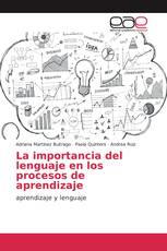 La importancia del lenguaje en los procesos de aprendizaje