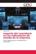 Impacto del Leaseback en los indicadores de estado de la empresa