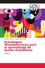 Estrategias Mnemotécnicas para el aprendizaje de textos dramáticos