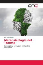 Metapsicología del Trauma