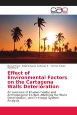 Effect of Environmental Factors on the Cartagena Walls Deterioration