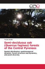 Semi-deciduous oak (Quercus faginea) forests of the Central Pyrenees