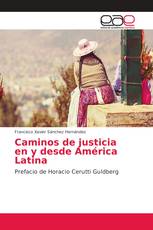 Caminos de justicia en y desde América Latina