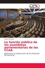La función pública de las asambleas parlamentarias de las CCAA