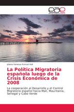 La Política Migratoria española luego de la Crisis Económica de 2008