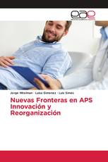 Nuevas Fronteras en APS Innovación y Reorganización