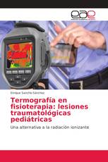 Termografía en fisioterapia: lesiones traumatológicas pediátricas