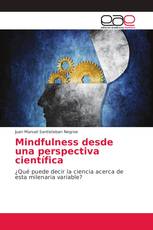 Mindfulness desde una perspectiva científica