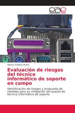 Evaluación de riesgos del técnico informático de soporte en campo