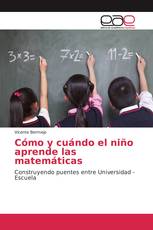 Cómo y cuándo el niño aprende las matemáticas