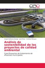 Análisis de sostenibilidad de los proyectos de calidad ambiental