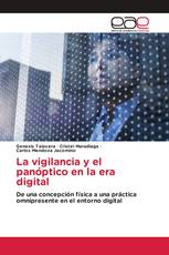 La vigilancia y el panóptico en la era digital