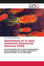 Quimiotaxis en la cepa ambiental Halomonas titanicae KHS3