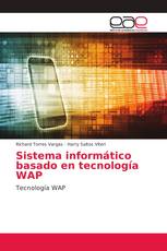 Sistema informático basado en tecnología WAP