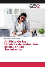 Análisis de las técnicas de redacción oficial en las Secretarias