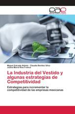 La Industria del Vestido y algunas estrategias de Competitividad